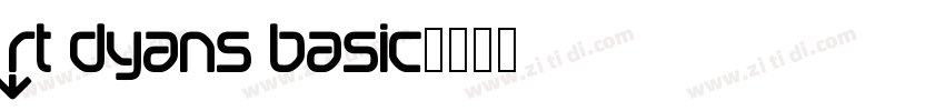 RT Dyans Basic字体转换